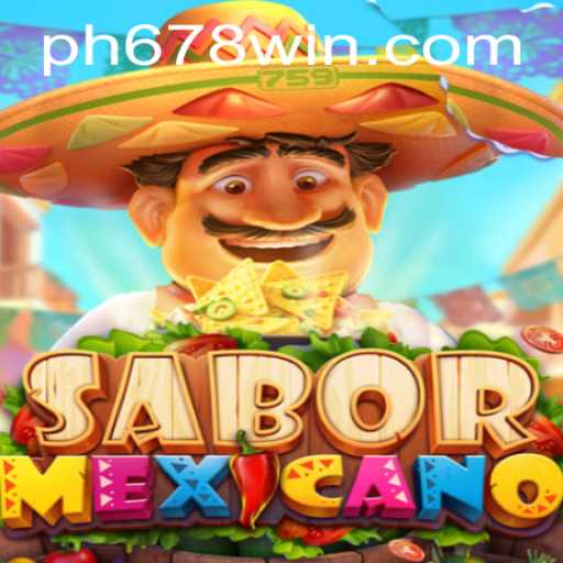 Unleashing the Flavorful World of SaborMexicano: An Introduction to the Vibrant Game PH678