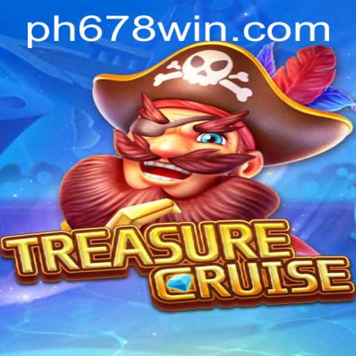 Embark on an Epic Journey with TREASURECRUISE PH678